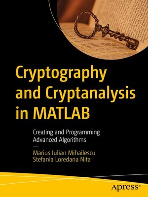 cover image of Cryptography and Cryptanalysis in MATLAB